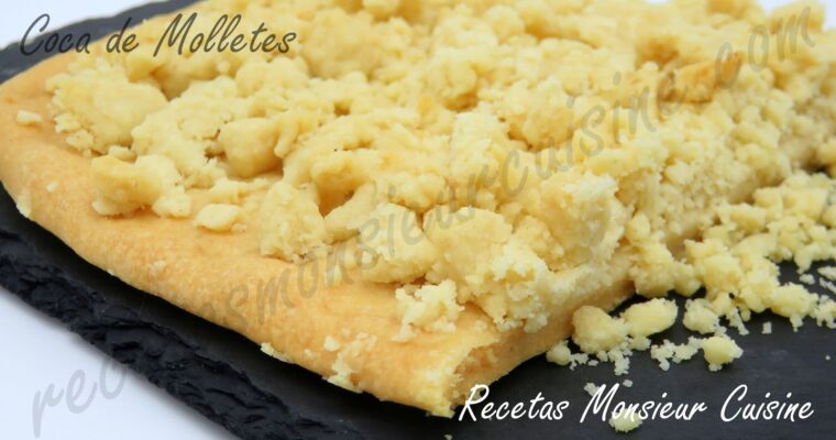 Coca de Molletes de Alicante con monsieur cuisine