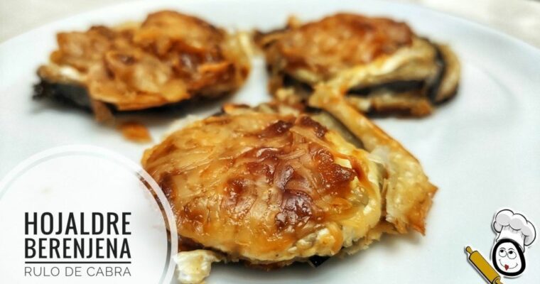 Hojaldre con Berenjena y Rulo de Cabra con MAMBO