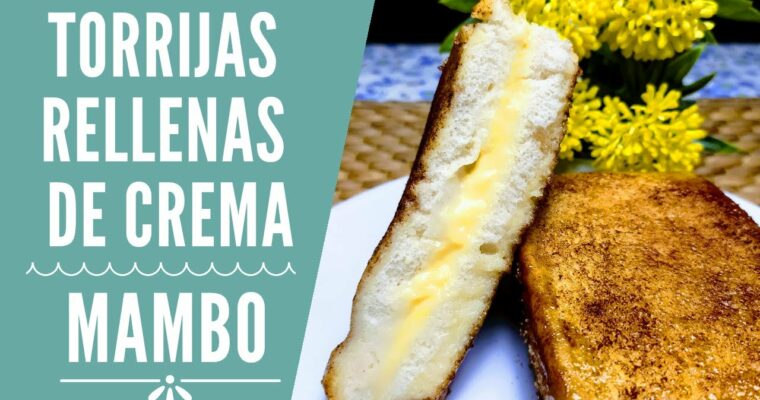 Torrijas con MAMBO