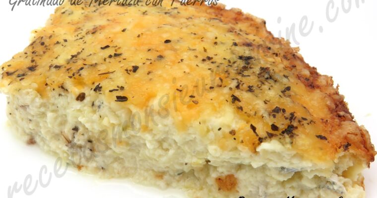 Gratinado de Merluza con Puerros con monsieur cuisine