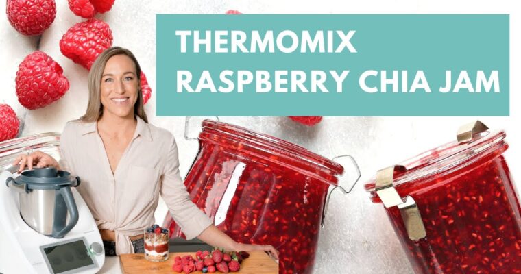 Delicious Raspberry and Chia Jam Recipe Made Easy with Thermomix
