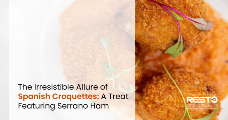 Spanish Delicacy in Your Kitchen: How to Make Irresistible Croquetas with Serrano Ham and MAMBO