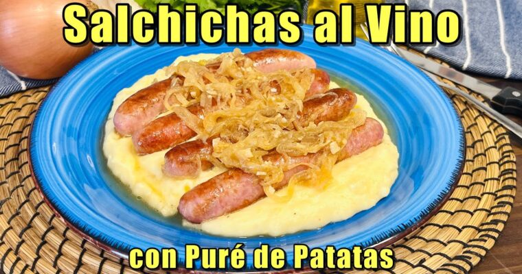 Delicious Salchichas al Vino con Puré Recipe Made Easy with Monsieur Cuisine