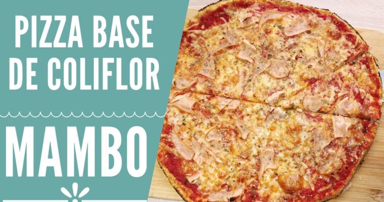 Pizza con base de colifl or con MAMBO