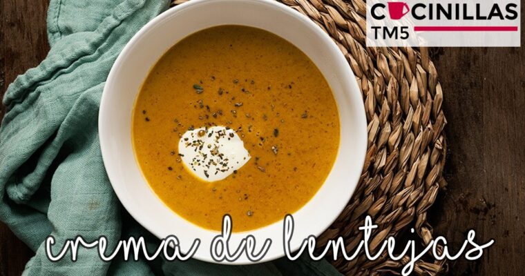 Deliciosa y nutritiva receta de Crema de lentejas y zanahorias con Thermomix