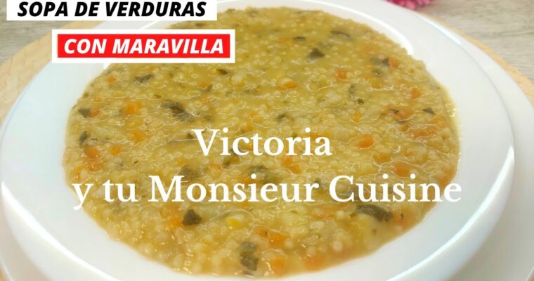 Whip Up a Delicious Meal: Sopa rápida de Estrellitas con Verduras con monsieur cuisine